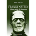 Frankenstein: Edition speciale du bicentenaire