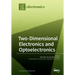 Two-Dimensional Electronics and Optoelectronics