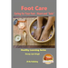 Foot Care - Caring for Your Feet - Heart and "Sole"