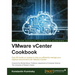 VMWare vCenter Cookbook
