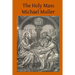 The Holy Mass: The Sacrifice for the Living and the Dead