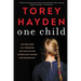 One Child: The True Story of a Tormented Six-Year-Old and the Brilliant Teacher Who Reached Out