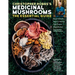 Christopher Hobbs's Medicinal Mushrooms: The Essential Guide: Boost Immunity, Improve Memory, Fight Cancer, Stop Infection, and Expand Your Consciousn