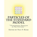 Particles of The Standard Model: " Fundamental Particles of The Universe "