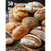 50 Premium German Bread Recipes for Home