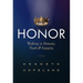 Honor: Revised and Expanded: Walking in Honesty, Truth and Integrity