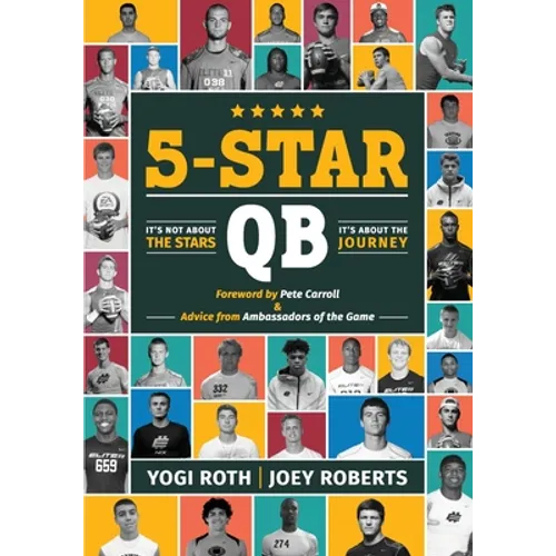 5-Star Qb: It's Not About the Stars, It's About the Journey