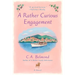 A Rather Curious Engagement