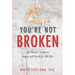 You're Not Broken: Dr. Rhoda's Guide to Strong Self Worth for AB/DLs
