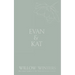 Evan & Kat: You Know I Need You