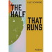 The Half That Runs