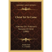 Christ Yet To Come: A Review Of I. P. Warren's Parousia Of Christ (1880)
