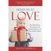 Hold On to Love: The Relentless, Rescuing, Restoring Love of Our Good Father