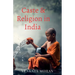 Caste and Religion in India