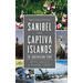 Protecting Sanibel and Captiva Islands: The Conservation Story