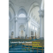 Laurent-Benoît Dewez (1731-1812), Architect in the Age of Enlightenment: Designing for Government, Church, and Court in the Southern Low Countries
