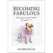 Becoming Fabulous: Shine Like the Gorgina Angel BB You (Already) Are
