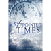 Appointed Times