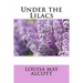 Under the Lilacs