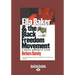 Ella Baker and the Black Freedom Movement: A Radical Democratic Vision (Large Print 16pt)