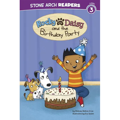 Rocky and Daisy and the Birthday Party