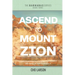 Ascend to Mount Zion: Worship at His Footstool