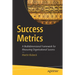 Success Metrics: A Multidimensional Framework for Measuring Organizational Success