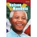 Nelson Mandela: Leading the Way: Leading the Way (Advanced Plus)