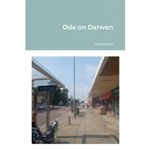 Ode on Darwen