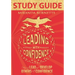 Leading With Confidence Study Guide: How to Lead and Develop Others With Confidence