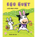 Egg Hunt with Max and Moo (a Lift-The-Flap Book)