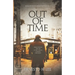 Out of Time: The Dream Traveler Book One