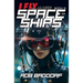 I Fly Spaceships, Book 3: A 10 - 16 Christian Space Action-Adventure!