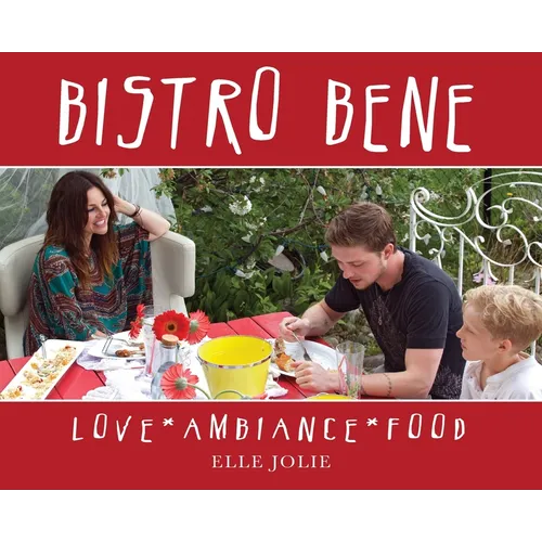 Bistro Bene: Love * Ambiance * Food