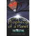 Prophecy of a Planet: The Meeting