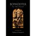 Bonhoeffer for the Church: An Introduction