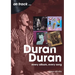 Duran Duran: Every Album, Every Song