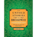 The Untold Stories of Broadway, Volume 3