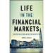 Life in the Financial Markets: How They Really Work and Why They Matter to You