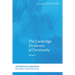 The Cambridge Dictionary of Christianity, Volume Two