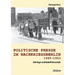 Politische Presse im Nachkriegsberlin 1945-1953