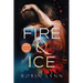 Fire & Ice (Extended Edition)