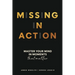 Missing In Action: Master your mind in moments that matter