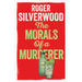 The Morals of a Murderer