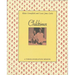 Childtimes: A Three-Generation Memoir