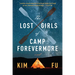 The Lost Girls of Camp Forevermore
