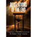 Revelations of the End: A Fresh Look at an Ancient Eschatology