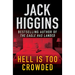 Hell Is Too Crowded
