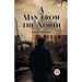 A Man from the North