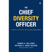 The Chief Diversity Officer: Strategy, Structure, and Change Management